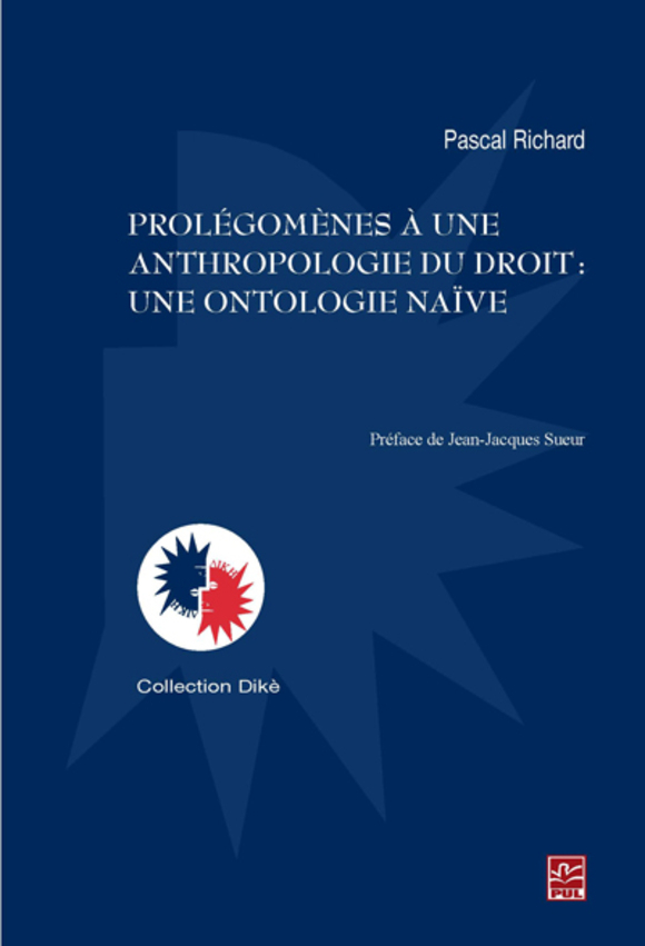 Prolégomènes à une anthropologie du droit une ontologie naïve