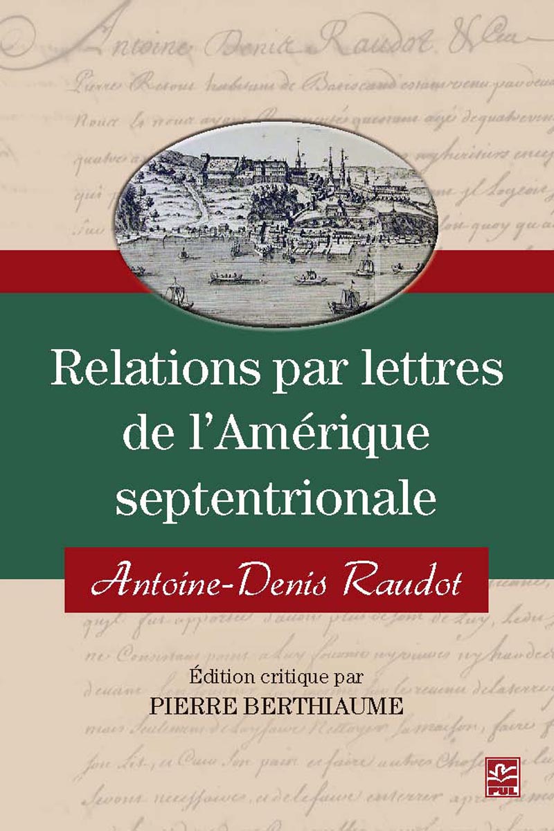 Relire le patrimoine lettré de l'Amérique française