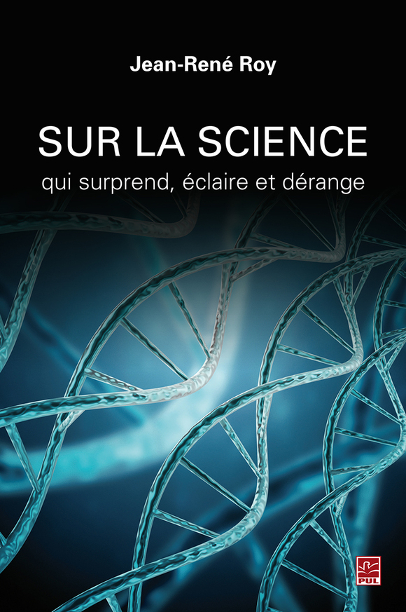 Sur La Science Qui Surprend, éclaire Et Dérange | Presses De L ...